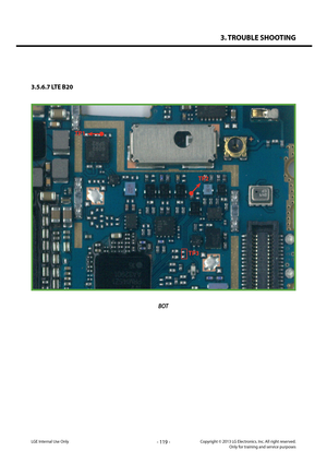 Page 1193. TROUBLE SHOOTING
- 119 -Copyright © 2013 LG Electronics. Inc. All right reserved.Only for training and service purposesLGE Internal Use Only
3.5.6.7 LTE B20
BOT
TP1
TP2
TP3   