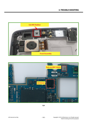 Page 1433. TROUBLE SHOOTING
- 143 -Copyright © 2013 LG Electronics. Inc. All right reserved.Only for training and service purposesLGE Internal Use Only
 
LGE  Internal  Use  Only 
 
 
 
 
Sub MIC Rubber
Front Assembly
TOP
WCD9320
Sub mic(MIC10000)   