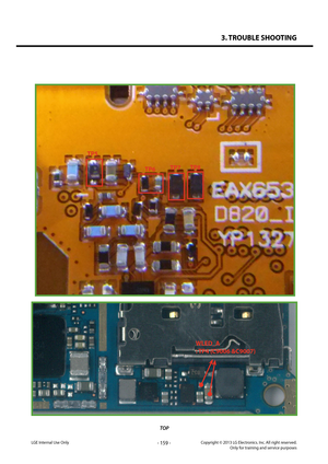 Page 1593. TROUBLE SHOOTING
- 159 -Copyright © 2013 LG Electronics. Inc. All right reserved.Only for training and service purposesLGE Internal Use Only
TOP
TP5
TP6TP7TP8
WLED_A
: TP4 (C9006 &C9007)   