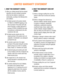 Page 2LIMITED WARRANTY STATEMENT
1.  WHAT THIS WARRANTY COVERS :
   LG offers you a limited warranty that the enclosed 
subscriber unit and its enclosed accessories 
will be free from defects in material and 
workmanship, according to the following terms 
and conditions:
 
1.  The limited warranty for the product extends 
for TWELVE (12) MONTHS beginning on the 
date of purchase of the product with valid 
proof of purchase, or absent valid proof of 
purchase, FIFTEEN (15) MONTHS from date 
of manufacture as...