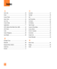 Page 112112
Index
AAT&T GPS ............................................................ 45
About ................................................................... 44
Access Points ....................................................... 70
Alarm Clock .......................................................... 55
Alert Tone ............................................................. 60
Answer Mode ....................................................... 65
Applications...