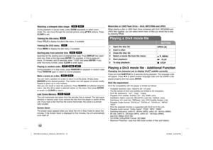 Page 12Watching a enlarged video image  
 DVD
 DivX
 
During playback or pause mode, press ZOOM repeatedly to select zoom 
mode. You can move through the zoomed picture using vVb B buttons. Press 
CLEAR to exit.Viewing the title menu  
DVD
 
Press TITLE to display the discs title menu, if available.Viewing the DVD menu  
 DVD
  
Press MENU to display the disc menu, if available.Starting play from selected time 
 DVD
 DivX
  
Searches for the starting point of entered time code. 
Press DISPLAY then select 
clock...