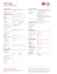 Page 2LG Electronics U.S.A., Inc.
1000 Sylvan Avenue Englewood Cliffs, NJ 07632Customer Service and Technical Support: (800) 243-0000 
LG.com
Design, features and specifications are subject to change without notice. Non-metric weights and measurements are approximate.
© 2011 LG Electronics USA, Inc. All rights reser ved. “LG Life’s Good” is a registered trademark of LG Corp. All other product and brand names are trademarks or registered trademarks of their respective companies. 08/19/11
50PV490
50" Class...