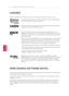 Page 2LICENSES
Supported licenses may differ by model. For more information about licenses, visit www.lg.com.
Manufactured under license from Dolby Laboratories. “Dolby” and the double-D 
symbol are trademarks of Dolby Laboratories.
HDMI, the HDMI logo and High-Definition Multimedia Interface are trademarks or 
registered trademarks of HDMI Licensing LLC.
ABOUT DIVX VIDEO: DivX® is a digital video format created by DivX, LLC, a 
subsidiary of Rovi Corporation. This is an official DivX Certified
® device that...