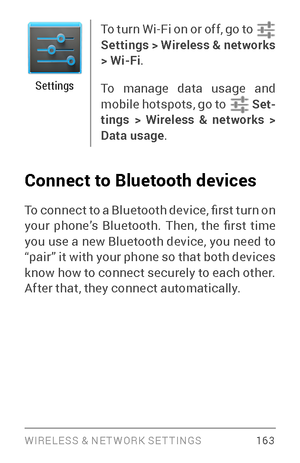 Page 172WIRELESS & NE T WORK SE T TINGS 16 3
Settings
­
 Set-
tings > Wireless & networks > 
Data usage 