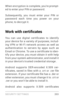 Page 212SECURIT Y SETTINGS 203
When encr yption is complete, you’re prompt­
ed to enter your PIN or password.
Subsequently, you must enter your PIN or 
password each time you power on your 
phone, to decr ypt it.
Work with certificates
You  can  use  digital  cer tificates  to  identify 
your device for a variety of purposes, includ ­
ing VPN or Wi­Fi network access as well as authentication to ser vers by apps such as 
Email or Chrome. To use a cer tificate to iden ­
tify your device, you must obtain it with...