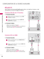 Page 150CONFIGURATION DE LA SOURCE AUXILIAIRE
30
RÉGLAGE PC
CONFIGURATION DE LA SOURCE AUXILIAIRE
Connexion DVI vers HDMI 
Cette TV dispose d’une fonctionnalité Plug&Play (prête à utiliser), ce qui signifie que l’ordinateur se règle
automatiquement en fonction des réglages de la télévision.
Connexion VGA (D-sub à 15 broches) 
(CONTROL & SERVICE)
OPTICAL
DIGITAL
AUDIO OUTREMOTECONTROL IN
1 2
VIDEO
COMPONEN
VIDEO
2
RGB IN (PC)
AUDIO IN
(RGB/DVI)
AUDIO
RS-232C IN
1
RS-232C IN
RGB OUTPUT
RS-232C IN
12
RS-232C...