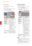 Page 60Using LG Apps
1  Press Home to access the Home menu.
2  Sign in on your TV.
3  Press the Navigation buttons to scroll to the 
LG Apps and press  ENTER.
4  Edit the Apps by using following menu.
Search
HOT
NEW
TOPPAID
LG Apps
My Apps.
BackExit123 4 5
7
8
6
All GameEntertainment LifeEducation News/Info.
Option Description
1Sign in/outSign in or out to use the LG 
Apps.
2SearchSearch the LG Apps.
3My Apps.Move to My Apps.
4BackMove to the previous screen.
5ExitExit the LG Apps.
6Apps Sorting
y
y Hot: Most...