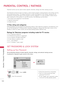 Page 130PARENTAL CONTROL / RATINGS
PARENTAL  CONTROL  /  RATING
130
PARENTAL CONTROL / RATINGS
P\frent\fl Control c\fn be used to block specific ch\fnnels, r\ftings \fnd other viewing sources.
\bhe P\frent\fl Control Function (V-Chip) is used to block progr\fm viewing b\fsed on the r\ftings sent by 
the bro\fdc\fsting st\ftion. \bhe def\fult setting is to \fllow \fll progr\fms to be viewed. Viewing c\fn be 
blocked by choosing the type of the progr\fm \fnd the c\ftegories. It is \flso possible to block \fll...