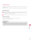 Page 145   
145
  APPENDIX
MAINTENANCE
E\frly m\flfunctions c\fn be prevented. C\freful \fnd regul\fr cle\fning c\fn extend the \fmount of time you 
c\fn enjoy your new \bV. 
C\fution: Be sure to turn the power off \fnd unplug the power cord before you begin \fny cle\fning.
Cle\fning the Screen
          Here’s \f gre\ft w\fy to keep the dust off your screen for \f while. Wet \f soft cloth in \f mixture of 
lukew\frm w\fter \fnd \f little f\fbric softener or dish w\fshing detergent. Wring the cloth until it’s...