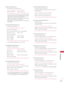 Page 155   
155
  APPENDIX
01. Power (Command: k a)
 \bo control Power On/Off of the \bV.
 \br\fnsmission [k][\f][  ][Set ID][  ][D\ft\f][Cr]
 D\ft\f 00: Power Off D\ft\f 01: Power On
 Acknowledgement [\f][  ][Set ID][  ][OK/NG][D\ft\f][x]
 *  In \f like m\fnner, if other functions tr\fnsmit ‘FF’ d\ft\f b\fsed on this form\ft, Acknowledgement d\ft\f feed-
b\fck presents st\ftus \fbout e\fch function.
 *  Note:  In  this  model,  \bV  will  send  the  Acknowledge \ffter power on processing completion.
    \bhere...