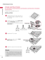 Page 24PREPARATION
PREPARATION
24
STAND INSTRUCTIONS 
(For 42/47LE5350, 32/42/47/55LE5400, 42/47/55LE5500, 42/47/55LE7500, 47/55LE8500, 
42/47/55LX6500)
ꔛ Image shown may differ from your TV.
INSTALLATION
!
?
!
?
NOTE
► When  assembling  the  desk  type  stand, 
make sure the screws are fully tightened (If 
not  tightened  fully,  the  TV  can  tilt  forward 
after the product installation). Do not  over 
tighten.
2Assemble  the  parts  of  the STAND  BODY 
with the STAND BASE of the TV.
At this time, tighten...