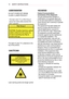 Page 1212SAFETY INSTRUCTIONS
LASER RADIATION
DO NOT STARE INTO BEAM
CLASS 2 LASER PRODUCT
-  
This laser Laser TV is a Risk Group 2 
device that meets safety standard IEC 
62471 standard.
Risk Group 2
CAUTION. Possibly hazardous optical 
radiation emitted from this product. Do 
not stare at operating lamp. May be 
harmful to the eye.
The label of Laser TV is attached to the 
top of the product. 
Laser TV Label
Laser warning symbol and danger symbol
FCC NOTICE
Federal Communications 
Commission (FCC) Statement...