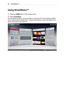 Page 5252SmartShare™
Using SmartShare™
1 Press the HOME button of the remote control.
2 Select SmartShare.
You can watch the photo, music and video on the Laser TV by connecting a USB or 
home network (DLNA, Media Link). It shows all the photos, music and videos in the 
device connected to the Laser TV.  