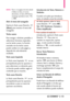 Page 204LG COSMOS™263
NOTAPara ir a la página de inicio desde
el álbum en línea, el correo
electrónico, el chat o Mi Verizon,
mantenga oprimida la tecla 
o .
Abrir el menú del navegador
Oprima la Tecla suave Derecha 
[
Menú]para mostrar el menú del
navegador.
Teclas suaves
Para navegar a distintas pantallas o
seleccionar funciones especiales,
use la s tecla ssua ves. La función
asociada con las teclas suaves
puede cambiar en cada página y
depende de cada element o
resaltado.
Tecla suave Izquierda 
La Tecla suave...