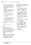 Page 3230LGCOSMOS™2
Contacts in Your Phone’s Memory
3. Use the Directional Key  to
highlight a phone number, then
press the Right Soft Key [
Options].
4. Use the Directional Key  to
highlight 
Set Speed Dial,then
press .
5. Select a Speed Dial digit.
Press a numerical key, then
press .
Use the Directional Key 
to highlight the Speed Dial
digit, then press  .
6.Highlight 
Yesand press to
save.
Storing a Number with
Pauses
Pauses allow you to enter
additional series of numbers to
access automated systems such as...