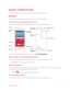 Page 29 BasicOperations22
BASIC OPERATIONS
The following topics outline basic features and operations of your phone.
BASICS
The following topics offer an overview of your phone’s basic operations.
Home Screen and Applications List
Most of your phone’s operations originate from the Home screen or the apps list.
For information about using the Home screen, see Home Screen Basics.
Select Options and Navigate Screens
Tap icons, onscreen keys, and other items to open or activate the assigned function.
 n Tap Back...