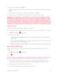 Page 68 MessagingandInternet61
 3. Enter your Password and tap NEXT.
 4. Select if you want to back up your phone's apps, app data, settings, and Wi-Fi passwords and tap 
NEXT.
 5. Checkmark the entries you want to sync (if necessaryyf and tap NEXT.
Your phone then communicates with the Google servers to confirm your information. 
Important: Some applications, such as Calendar, work only with the primary Google Account (the 
first Google Account set up with your phoneyf. If you plan to use more than one...