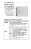 Page 7474CUSTOMIZING	SETTINGS
OPTION	1	Settings
1 Press the SETTINGS button.
2 Use the  ,  ,  , or  button to select OPTION	1 and press the OK button.
3 Use the  ,  ,  , or  button to set up the desired item and press the OK button. -To return to the previous menu, press the  button.
 
003200330037002C0032003100030014
	
• 002F00440051004A00580044004A0048
	
• 0026004400530057004C005200510003 001D0003003200490049
	
• 0027004C0059003B000B0035000C0003003900320027
	
•...