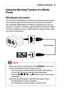 Page 8181CONNECTING	DEVICES
Using	the	Mirroring	Function	of	a	Mobile	
Phone
MHL/Slimport	Connection
You must use a HDMI adapter to connect your cell phone to the projector and to output images and sound from your cell phone to the projector.
The compatible HDMI adapters are different, depending upon your cell phone type. Therefore, purchase an appropriate MHL or Slimport adapter.
(To find out whether your device is MHL/Slimport-certified, please contact your device manufacturer.)
￼
HDMI / MHL
OFF / ON
ANTENNA...