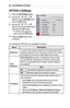 Page 6262CUSTOMIZING	SETTINGS
OPTION	2	Settings
1 Press the SETTINGS button.
2 Use the  ,  ,  , or  button to select OPTION	2 and press the OK button.
3 Use the  ,  ,  , or  button to set up the desired item and press the OK button. -To return to the previous menu, press the  button.
4 Press the EXIT	button when completed.
 
003200330037002C0032003100030015
	
• 002E0048005C005600570052005100480003 00130003-+
	
• 00240058005700520003002E0048005C005600570052005100480003 001D000300320051
	
•...