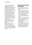 Page 54543D FUNCTION
 y 
You may see left and right images 
overlapped during projector 
initialization after it is powered on. It 
may take some time for optimization.
 y  
It may take some time for the 3D 
image to look normal after you turn 
your eyes away from the screen and 
look back at the 3D image.
 y  
It may flicker slightly while watching 
3D images under a 3 wavelength 
lamp fluorescent light (50 Hz to  
60 Hz) or near windows. If so, it is 
recommended to block the sun light 
with a curtain and to...