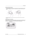 Page 15Device Basics
April 15, 2003 T-Mobile Sidekick Owner’s Manual  15
Opening and Closing the Display 
1 To open the display, place your left thumb on the lower-left corner and your right forefinger on the upper-
right corner of the display and gently push in a clockwise direction. The display will spring smoothly into 
position:
2 To close the display, reverse the motion to pivot the lid counter-clockwise and lock it into the closed 
position.
Standard Display Screen Indicators
The display screen is your...