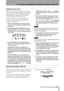 Page 636 – Location operations–Using the location mark list
 TASCAM 788 Digital PortaStudio 63
Editing the active mark
This process is sometimes referred to as trimming. 
This is a similar process to the jog positioning of the 
playback point (see “Jog positioning” on page 50), 
except that in this operation, the final position is 
stored as the position of the active mark.
You can edit the active mark when playback is 
stopped. You cannot edit the active mark when 
recording or playing back.
1Make sure that...