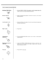 Page 16Switching TAPE CUE on
Monitor selection
Locating tape to zero
Begin to play
Listening level
adjustment
Routing tape signals to
TAPE CUE
Stop playTrack 1 playback through TAPE CUE1. Set the EFFECT 2/TAPE CUE selection switch located below the
LEVEL control to the right/TAPE CUE position.
2. Slide the MONITOR SELECT LINE OUT switch to the center
MONO position.
3. Press the RTZ key. The tape will rewind, automatically stopping at
the zero counter point.
4. Press PLAY.
5. Turn the MONITOR LEVEL control up or...