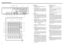 Page 36424 MKIII MIXER1. POWER switch (on the rear panel): Turns the
424 MKIII on and off.
2. Power connector: Connect the power adaptor
for the 424 MKIII to this connector. It is
important that you use only a power adaptor
specially designed for the 424 MKIII which is
designed for use with the voltage in your
area.
3. MIC/LINE INPUTS jacks, Balanced (Channels
1-4):The 3-contact XLR-type connector
accepts balanced microphone signals
ranging from –60 dBV (1 mV) to –20 dBV 
(100 mV), depending on the setting of...