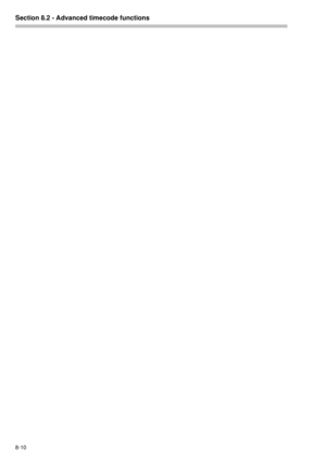 Page 56Section 8.2 - Advanced timecode functions  
8-10 