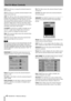 Page 48Part IV–Mixer Controls
48 TASCAM SX-1 Reference Manual
CUE Press this key to assign the selected channel to 
the Cue buss.
L/R Press this key to send the selected channel to the 
master stereo buss out.
LINK The LINK key allows the selected channel to be 
ganged with an adjacent channel (the next even chan-
nel if the selected channel is odd, and the previous 
odd channel if the selected channel is even) for stereo 
operation. Right-click on the key and select which 
functions are linked (aux send,...