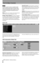 Page 92Part IV–Mixer Controls
92 TASCAM SX-1 Reference Manual
NOTE
If a faders (or other continuous controllers) Initial 
Value is modified in this way, an Initial Event Ramp 
Time will not be applied. Unlike an Init Edit, controls 
that have had their Initial Value modified in this way 
can have that modification reversed by the Undo 
command.
Move Allows you to nudge, by the amount into the 
Amount field, the selected automation events.
Render Library Recalls This allows the parame-
ter changes which will be...