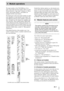 Page 23 
4–1 
4 - Module operations 
The input modules of the TM-D4000 are of two 
types: mono input and stereo inputs. There is no dif-
ference between a “tape return” channel, an “effects 
return” and an input channel—all modules are 
equipped with the same features.
The digital parts of the mono input modules are iden-
tical, regardless of what interface card is ﬁtted. The 
only difference between mono modules is that mod-
ules 1 through 8 use the integral mic ampliﬁers and 
A/D convertors. These analog...