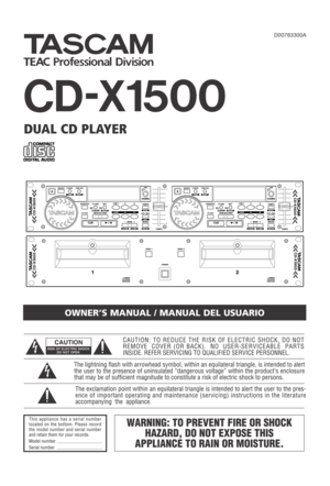 Page 1»
CD-X1500
DUAL CD PLAYER
OWNER’S MANUAL / MANUAL DEL USUARIO
D00783300A 
