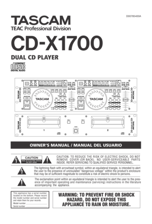 Page 1»
CD-X1700
DUAL CD PLAYER
OWNER’S MANUAL / MANUAL DEL USUARIO
D00785400A 