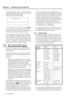 Page 11Section 1 – Introduction to the DA-98  
1-4 – 1.00 – 06/97
If condensation does occur, you will not be able to 
operate the DA-98 controls, and you will see the 
following message on the display:
If you see the above message, press the 
ESCAPE 
key to remove the message, leave the DA-98 
switched on for one or two hours, then switch it 
off and on again before starting recording.
If you are going to use the DA-98 in a location 
where you think condensation is likely to occur, 
move the DA-98 into the...