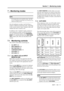 Page 36Section 7 – Monitoring modes
06/97 – 1.00 – 7-1
7 – Monitoring modes
Like all multitrack recorders, the DA-98 has a 
number of different monitoring modes, depending 
on the current monitor status, transport status and 
whether the track is armed or not.
In addition to the “standard” modes common to 
most multitrack recorders, the DA-98 includes 
two new monitoring features: the 
CONFIDENCE 
MODE
 [17], and the individual track INPUT MONI-
TOR
 switches [29]. These are described in this 
section.
7.1...