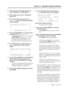 Page 62Section 10 – Operations related to timecode
06/97 – 1.00 – 10-7
2) Select timecode as the timing reference (see 
10.1.3, “Selecting TC or ABS timing”).
3) Select a frame rate (see 10.3, “Selecting the 
frame rate”).
4) From menu group 8, move the cursor to 
TcRec Src(source for timecode recording) 
and press 
ENTER:
5) Use the 
UP and DOWN keys to select the source 
of the timecode as 
Generator TC. 
The options here are External TC (received 
at 
TIME CODE IN), Generator TC (the 
internal generator) or...