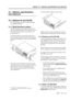 Page 94Section 15 – Options, specifications and reference
06/97 – 1.00 – 15-1
15 – Options, specifications 
and reference
15.1 Options for the DA-98
You can purchase a number of options through 
your TASCAM dealer.
15.1.1 RM-98 Rack Mount Adaptor
The RM-98 Rack Mount Adaptor consists of a 
pair of rack handles which can be fitted to the DA-
98 to help with removing it  from the rack  for 
transportation, etc.
To fit these handles, you must first remove the 
rack mounting ears fitted to the DA-98 as shipped,...