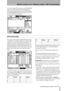 Page 17 TASCAM DM-24 2.0 release notes 17
 DM-24 version 2.0—Release notes—GPI functionality
To use the internal MTC generator, the SYNC SOURCE 
must be set to 
INT (internal), and the appropriate 
frame rate and internal generator start time selected 
in the 
OPTION SYNC/TC screen. See pages 23 and 24 of 
the main manual for full details.
GPI functionality
This release of the software added GPI functionality 
to the DM-24. Use GPI for tasks where items (video 
switchers, etc.) must be switched on or off, etc....