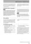 Page 3 TASCAM DM-24 2.0 release notes 3
DM-24 version 2.0—Release notes
The following notes explain the differences between 
the current (2.0) version of the DM-24 software and 
the earlier version as explained in the manual. You 
should keep this page together with the existing man-
ual for easy reference.Although some of these changes may seem relatively 
minor, many of them, especially those connected 
with the I/O settings, have important implications for 
the way you work.
IMPORTANT NOTE on upgrading...