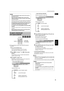 Page 31 Advanced operations 
28 
Advanced 
operations
 
English
 
…  
During playback except Video CD/SVCD playback  
with PBC 
1 
Press ON SCREEN twice. 
The menu bar appears on the TV screen. 
(See page 35 for details about menu bar.) 
2 
Use   
Ó  
/  
Á  
 to move   to  , then press 
ENTER. 
The pull-down menu for repeat mode selection 
appears under the  . 
3 
Use   
§  
/  
¶   
to select A-B.  
Depending on the disc type and units status the 
repeat mode changes as follows:  
• During DVD VIDEO playback...