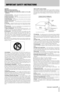 Page 3  TASCAM IF-AE8HR 3
CAUTION:
…Read all of these Instructions.
…Save these Instructions for later use.
…Follow all Warnings and Instructions marked on the audio
equipment.
1) Read Instructions — All the safety and operating instructions should
be read before the product is operated.
2) Retain Instructions — The safety and operating instructions should
be retained for future reference.
3) Heed Warnings — All warnings on the product and in the operating
instructions should be adhered to.
4) Follow...