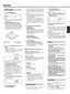 Page 7Ð 7 Ð
Operations
ENGLISH
1. Press the POWER switch.
indicator blinks in the
display.
cWhen no disc is inserted, no dISC
lights.
cBe sure to turn the volume of the
amplifier down to protect the speakers
from damage.
2. Press the OPEN/CLOSE (º) button.
The disc tray will slide out and OPEn
will be indicated in the display. Place the
disc gently on the tray with its label side
facing upward. The disc is set within the
disc guides at the center of the tray.
3. Press the OPEN/CLOSE (º) button
again.
The disc...