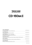 Page 24
TEAC CORPORATION
Phone: +81-422-52-5082 www.tascam.com
3-7-3, Nakacho, Musashino-shi, Tokyo 180-8550, Japan
 TEAC AMERICA, INC.
Phone: +1-323-726-0303 www.tascam.com7733 Telegraph Road, Montebello, California 90640
 TEAC CANADA LTD.
Phone: +1905-890-8008  Facsimile: +1905-890-9888 www.tascam.com5939 Wallace Street, Mississauga, Ontario L4Z 1Z8, Canada
 TEAC MEXICO, S.A. De C.V
Phone: +52-555-581-5500 www.tascam.comCampesinos No. 184, Colonia Granjes Esmeralda, Delegacion Iztapalapa CP 09810, Mexico DF...