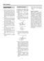 Page 12– 12–
●Choisir avec soin lendroit où vous
placerez votre appareil. Eviter de le
placer directement au soleil ou près
dune source de chaleur. Eviter aussi
les endroits sujets à des vibrations, à de
la poussière excessive, à la chaleur, au
froid ou à lhumidité. Toujours le garder
éloigné de sources de bourdonnements
telles que des transformateurs ou
moteurs.
●Ne pas ouvrir le coffret car ceci
risquerait de provoquer des dommages
aux circuits ou des chocs électriques.
Si un objet rentre dans lappareil,...