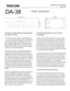 Page 1CD-Quality Digital Masters and Full DA-88
Compatibility
The sonic quality of the DA-38 will blow you away! The great
sound that earned TASCAMÕs DA-88 the coveted Emmy Award
is now yours with the DA-38. Delivering a 20Hz ~ 20kHz fre-
quency response and a dynamic range that exceeds 92dB, the
DA-38 embraces the sonic excellence youÕve come to expect
from TASCAM. With 18-bit, 64 times oversampling Delta-Sigma
A/D converters and 20-bit, 8 times oversampling Delta-Sigma
D/A converters, the DA-38 leverages...