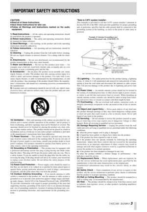 Page 3 
TASCAM 302MKII 
  
3 
CAUTION: 
… 
Read all of these Instructions. 
… 
Save these Instructions for later use. 
… 
Follow all Warnings and Instructions marked on the audio
equipment.
1) Read Instructions 
 — All the safety and operating instructions should
be read before the product is operated. 
2) Retain Instructions  
— The safety and operating instructions should
be retained for future reference. 
3) Heed Warnings 
 — All warnings on the product and in the operating
instructions should be adhered...