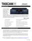 Page 1 
1
                        
 
 
              
 
                                          
 
 
 
 
 
 
 
 
 
 
 
 
 
 
 
 
 
 
 
 
 
 
 
The TASCAM 202mkIV is a 3U rack-mountable dual cassette deck with the ability to record on one-
or-both wells of the deck.  The cassette deck includes Dual Auto Reverse, 12% +/- Pitch Control on 
Tape Deck 1, and Power on Play and Record.  The unit is equipped with a front panel Microphone 
Input with level control, Dolby B noise reduction, and a Headphone output....